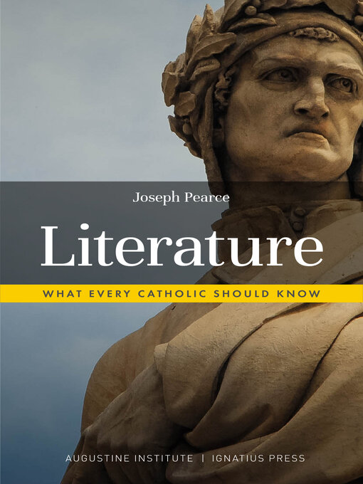 Title details for Literature by Joseph Pearce - Available